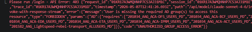 Claude Code 403 UNAUTHORIZED_GROUP_ACCESS_ERROR — user is missing the required AD groups